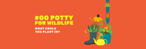 Different plant pots along with text Go potty for Wildlife